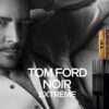 TOM FORD<BR><HR>NOIR EXTREME<BR><HR>1.7 OZ<HR> - Image 4
